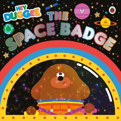 Hey Duggee: The Space Badge -  Hey Duggee