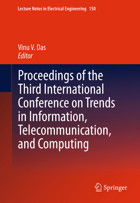 Proceedings of the Third International Conference on Trends in Information, Telecommunication and Computing - 