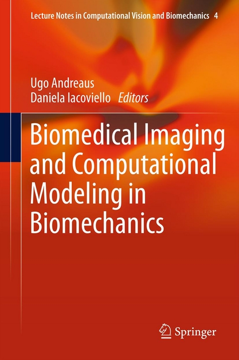 Biomedical Imaging and Computational Modeling in Biomechanics - 