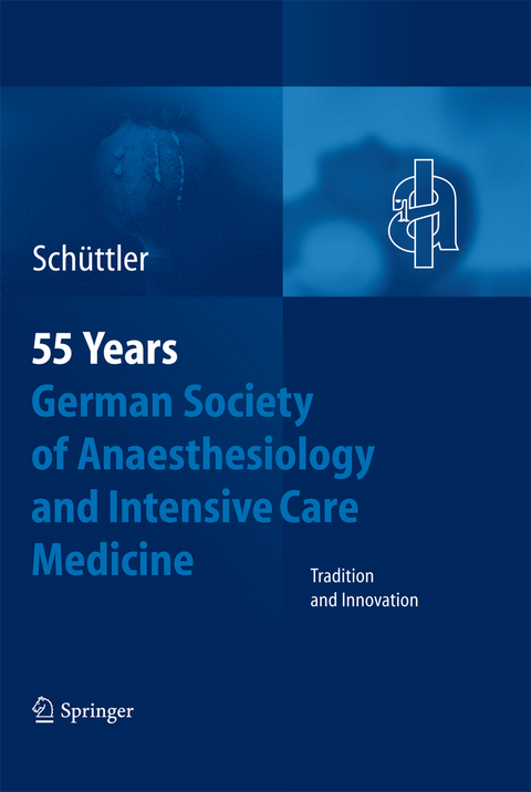 55th Anniversary of the German Society for Anaesthesiology and Intensive Care - 