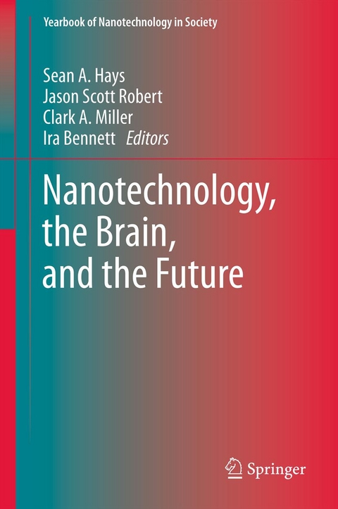 Nanotechnology, the Brain, and the Future - 