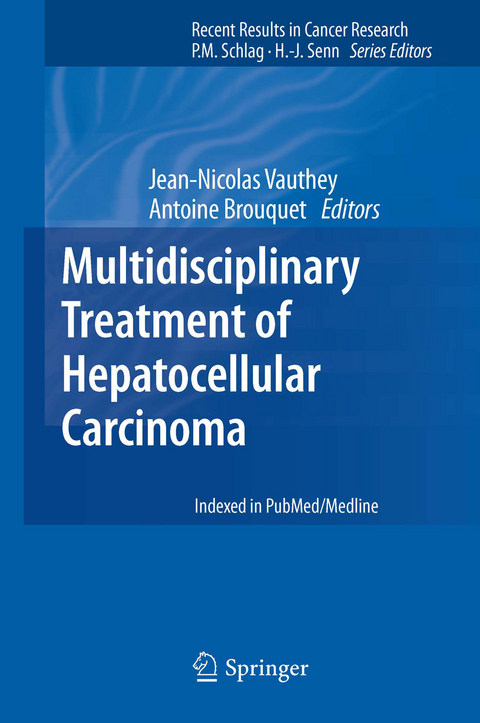Multidisciplinary Treatment of Hepatocellular Carcinoma - 