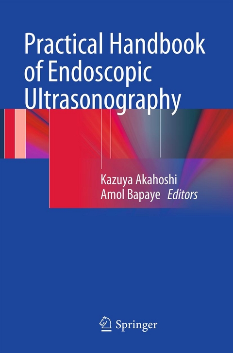 Practical Handbook of Endoscopic Ultrasonography - 