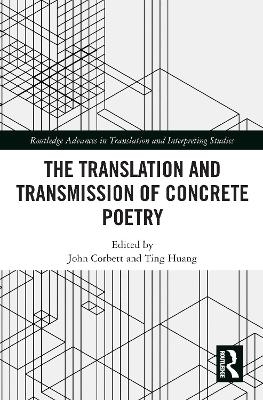 The Translation and Transmission of Concrete Poetry - 