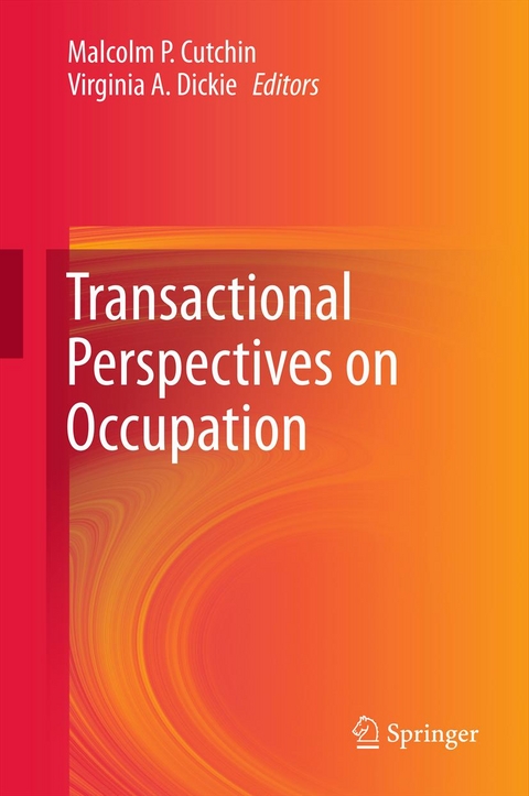 Transactional Perspectives on Occupation - 