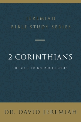 2 Corinthians - Dr. David Jeremiah