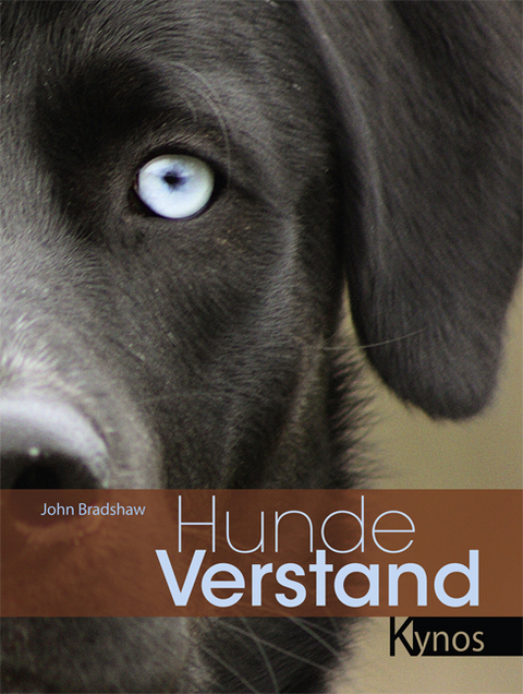 Hundeverstand - John Bradshaw