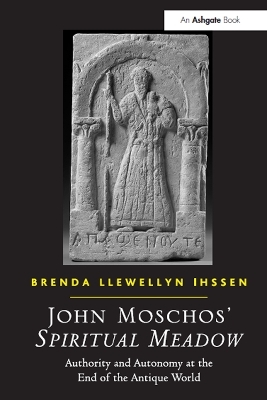 John Moschos' Spiritual Meadow - Brenda Llewellyn Ihssen