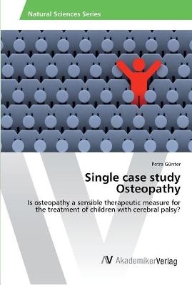 Single case study Osteopathy - Petra GÃ¼nter