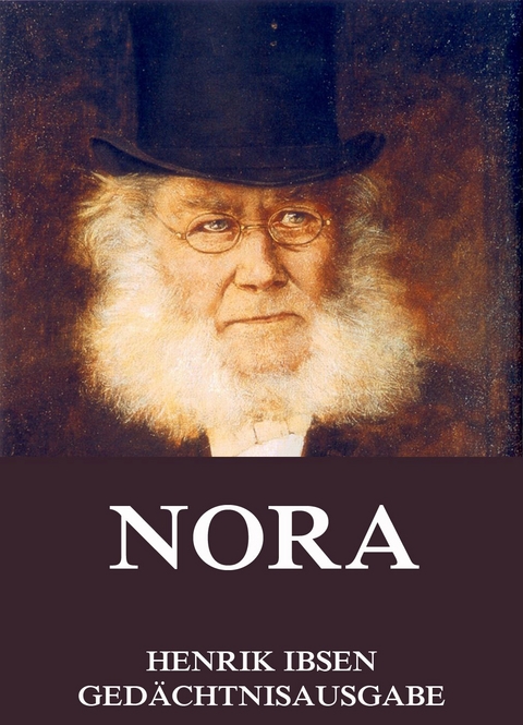 Nora oder ein Puppenheim - Henrik Ibsen