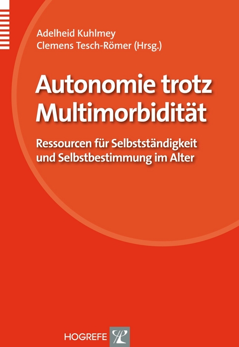 Autonomie trotz Multimorbidität - 