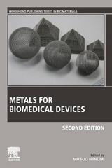 Metals for Biomedical Devices - Niinomi, Mitsuo