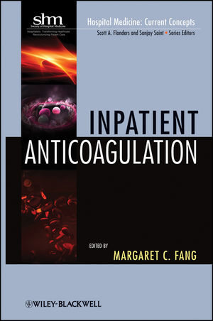 Inpatient Anticoagulation - Margaret C. Fang