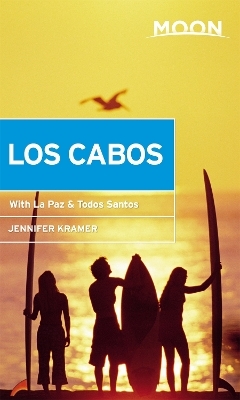 Moon Los Cabos (Eleventh Edition) - Jennifer Kramer
