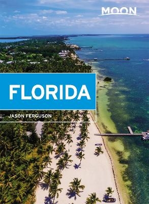 Moon Florida (Second Edition) - Jason Ferguson