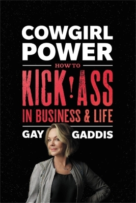 Cowgirl Power - Gay Gaddis