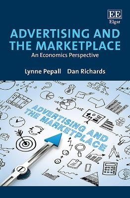 Advertising and the Marketplace - Lynne Pepall, Dan Richards