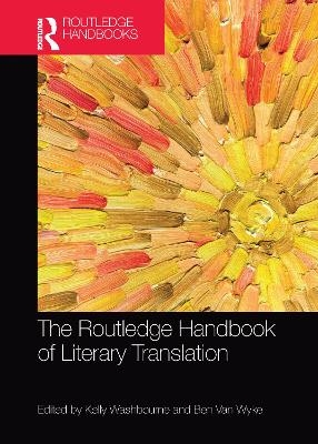 The Routledge Handbook of  Literary Translation - 