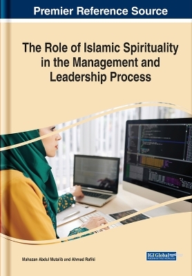 The Role of Islamic Spirituality in the Management and Leadership Process - 