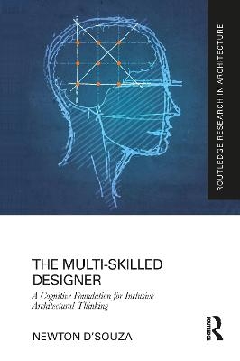 The Multi-Skilled Designer - Newton D'souza