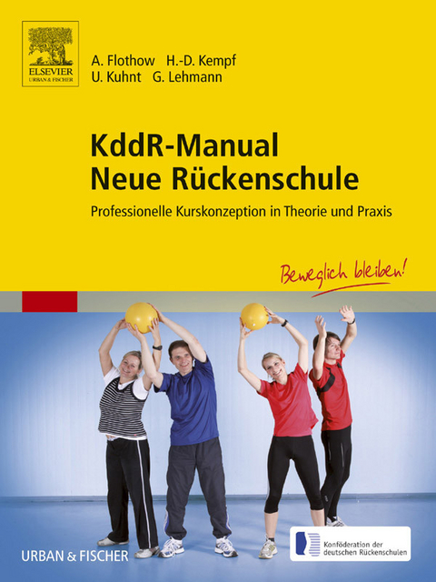 KddR-Manual Neue Rückenschule -  Anne Flothow,  Hans-Dieter Kempf,  Ulrich Kuhnt,  Günter Lehmann