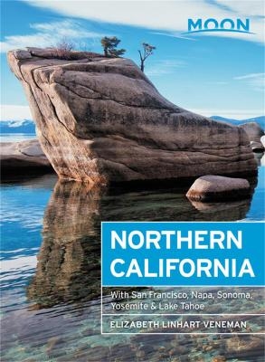 Moon Northern California (Eighth Edition) - Elizabeth Veneman