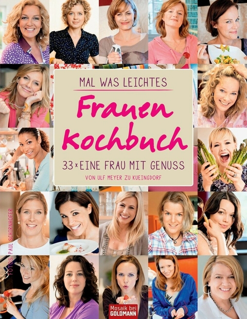 Mal was Leichtes  - Das Frauen-Kochbuch -  Ulf Meyer zu Kueingdorf