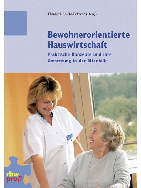 Bewohnerorientierte Hauswirtschaft - 