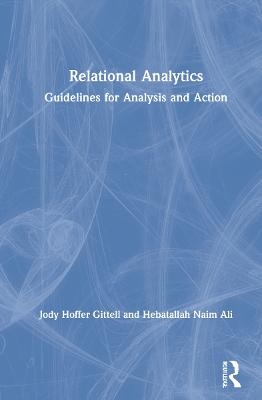 Relational Analytics - Jody Hoffer Gittell, Hebatallah Naim Ali