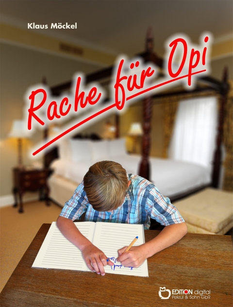 Rache für Opi - Klaus Möckel