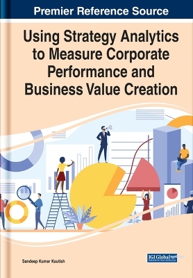 Using Strategy Analytics to Measure Corporate Performance and Business Value Creation - 