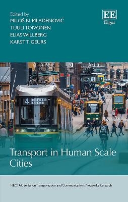 Transport in Human Scale Cities - 