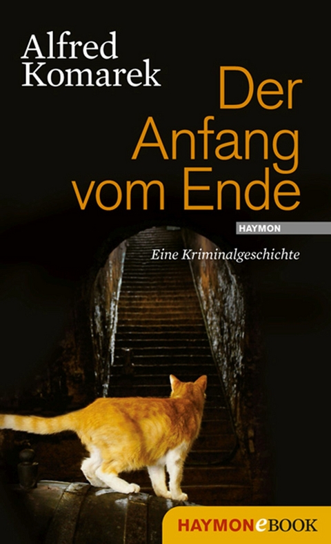 Der Anfang vom Ende - Alfred Komarek