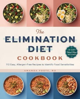 The Elimination Diet Cookbook - Amanda Foote