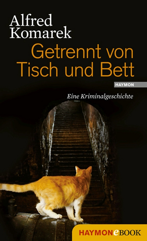 Getrennt von Tisch und Bett - Alfred Komarek