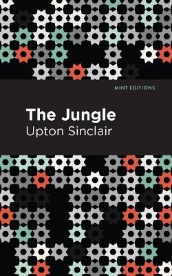 The Jungle - Upton Sinclair