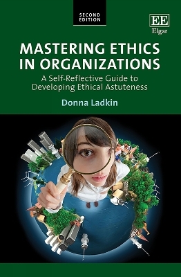 Mastering Ethics in Organizations - Donna Ladkin