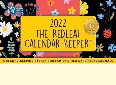 The Redleaf Calendar-Keeper 2022 -  Redleaf Press