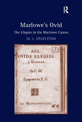 Marlowe's Ovid - M. L. Stapleton