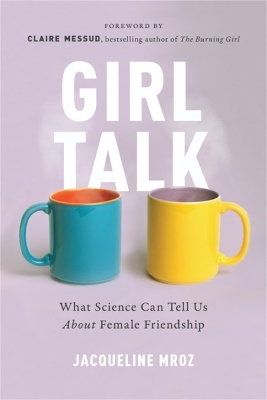 Girl Talk - Jacqueline Mroz