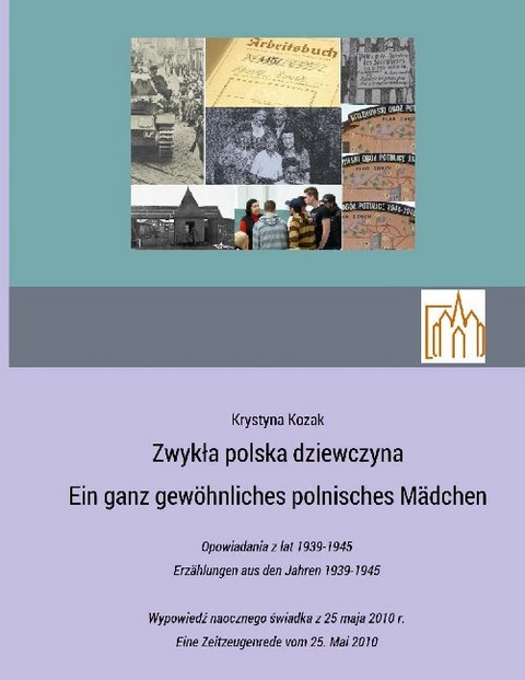 Zwykla polska dziewczyna - Ein ganz gewöhnliches polnisches Mädchen - Krystyna Kozak