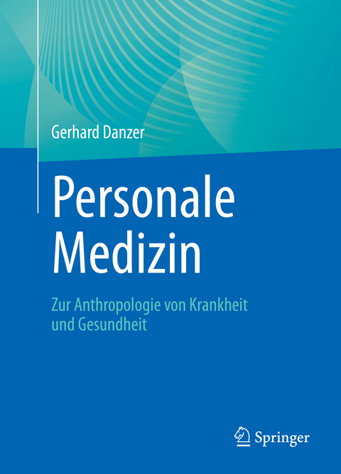 Personale Medizin - Gerhard Danzer