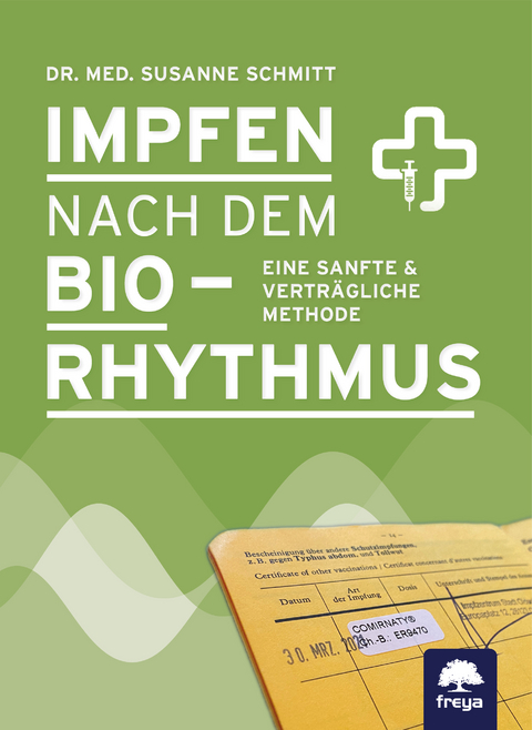 Impfen nach dem Biorhythmus - Susanne Schmitt