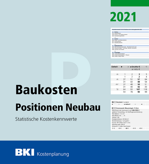 BKI Baukosten Positionen Neubau 2021 - Teil 3