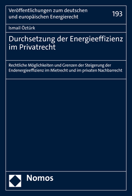 Durchsetzung der Energieeffizienz im Privatrecht - İsmail Öztürk