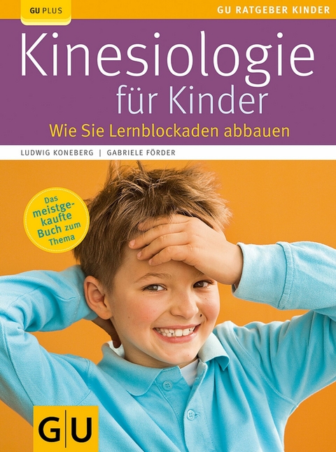 Kinesiologie für Kinder -  Gabriele Förder,  Ludwig Koneberg