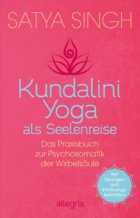 Kundalini Yoga als Seelenreise - Satya Singh