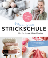 Meine große Strickschule – Alles für den perfekten Einstieg - Nöldeke, Marisa