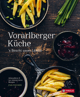 Vorarlberger Küche - Eva Fischer