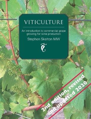 Viticulture - Stephen Skelton Mw